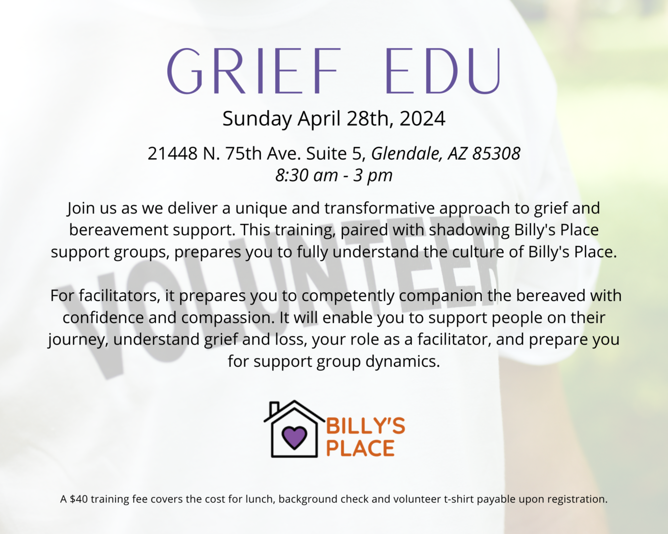 Invitation flyer for a grief education and support workshop at billy's place in glendale, az, with details on date, time, and registration fees against a tranquil background.